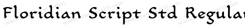 Floridian Script Std Regular字体转换